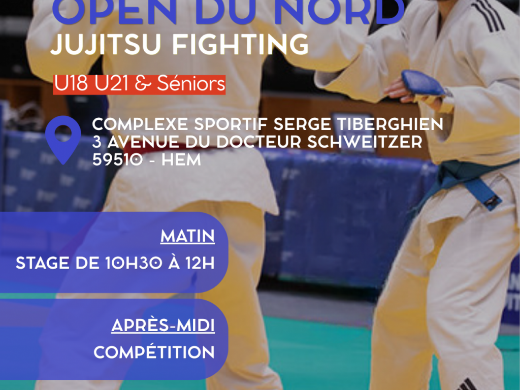 Image de l'actu 'OPEN DU NORD JUJITSU FIGHTING U18 U21 & SENIORS'